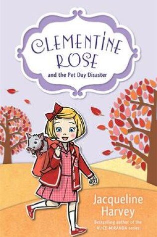 Cover of Clementine Rose and the Pet Day Disaster 2