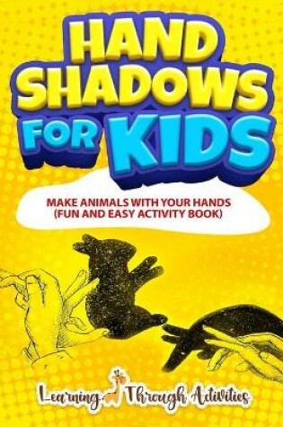 Cover of Hand Shadows For Kids