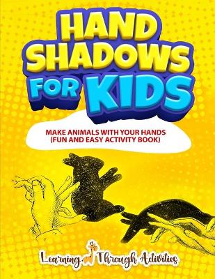 Book cover for Hand Shadows For Kids