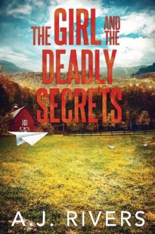 Cover of The Girl and the Deadly Secrets