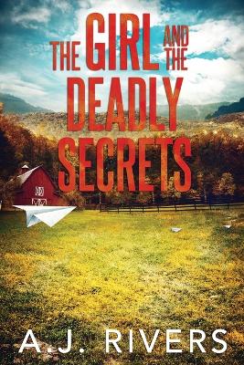 Book cover for The Girl and the Deadly Secrets