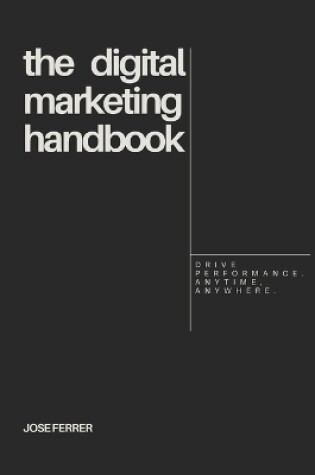 Cover of The Digital Marketing Handbook