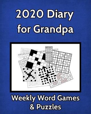 Book cover for 2020 Diary for Grandpa Weekly Word Games & Puzzles