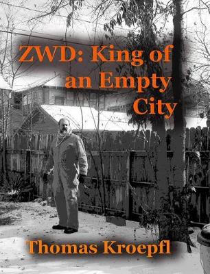 Book cover for Zwd King of an Empty City