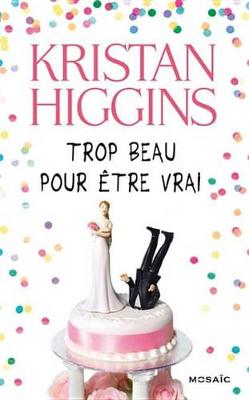 Book cover for Trop Beau Pour Etre Vrai