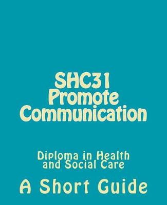 Book cover for Promote Communication (SHC31)