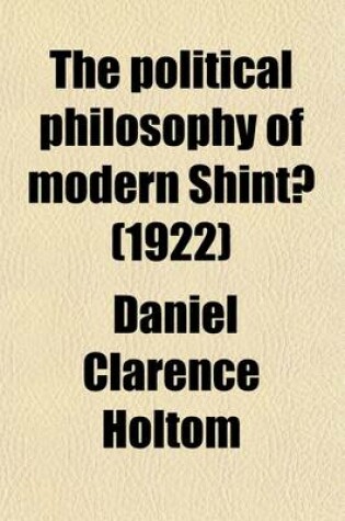 Cover of The Political Philosophy of Modern Shint? (1922)