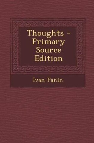 Cover of Thoughts - Primary Source Edition