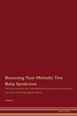 Book cover for Reversing Your Michelin Tire Baby Syndrome