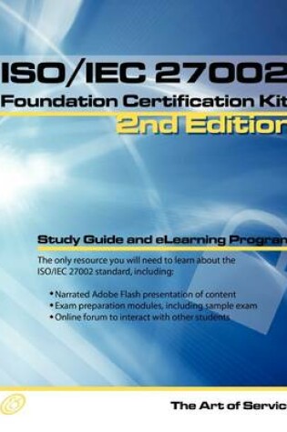 Cover of ISO/Iec 27002 Foundation Complete Certification Kit - Study Guide Book and Online Course - Second Edition