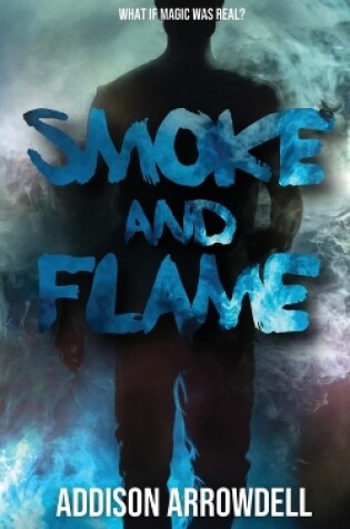 Cover of Smoke and Flame