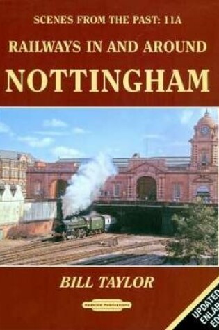 Cover of Railways in and Around Nottingham