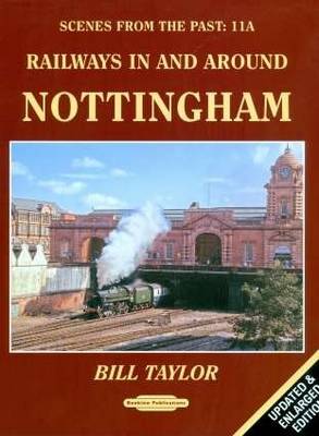 Book cover for Railways in and Around Nottingham