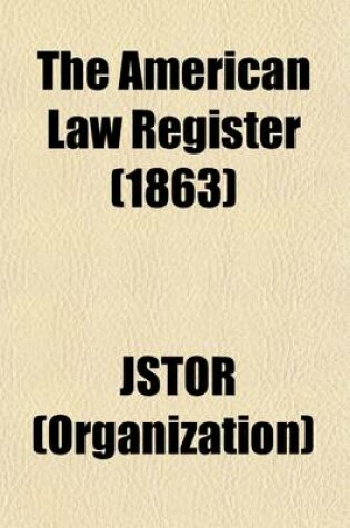 Cover of The American Law Register (Volume 2)
