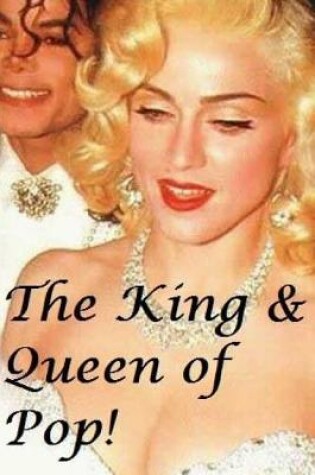 Cover of The King & Queen of Pop!