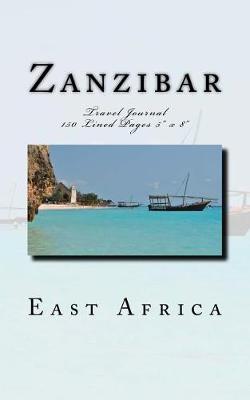 Book cover for Zanzibar East Africa Travel Journal