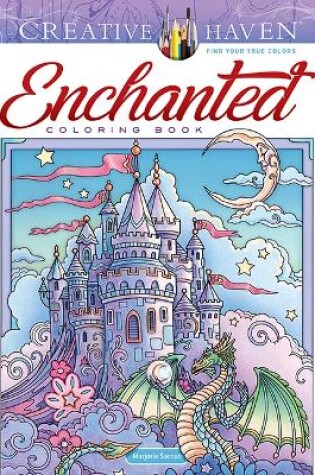 Cover of Creative Haven Enchanted Coloring Book