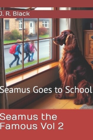 Cover of Seamus the Famous Vol 2