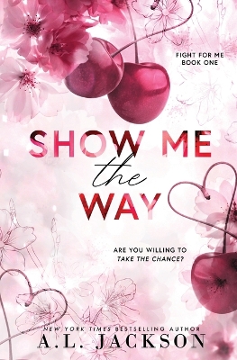 Book cover for Show Me the Way (Alternate Paperback)