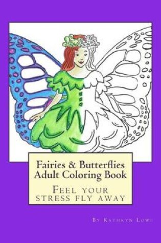 Cover of Fairies and Butterflies Adult Coloring Book