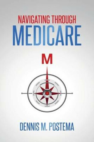 Cover of Navigating Through Medicare