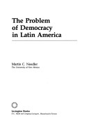 Book cover for The Problem of Democracy in Latin America