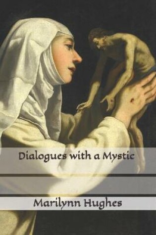 Cover of Dialogues with a Mystic