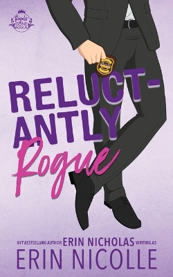 Cover of Reluctantly Rogue