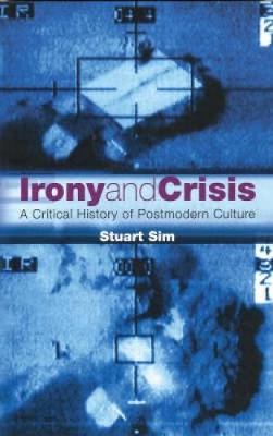Book cover for Irony and Crisis