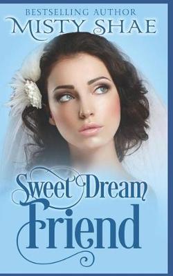 Book cover for Sweet Dream Friend