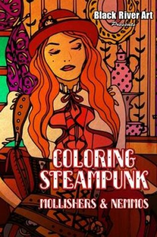 Cover of Coloring Steampunk Mollishers & Nemmos