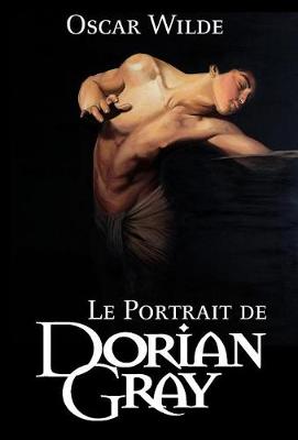 Book cover for Le Portrait de Dorian Gray