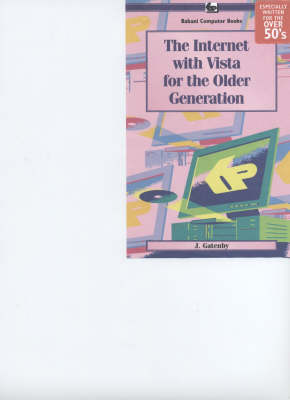 Book cover for The Internet with Vista for the Older Generation