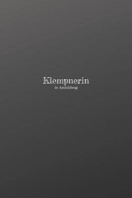 Book cover for Klempnerin in Ausbildung