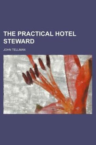 Cover of The Practical Hotel Steward