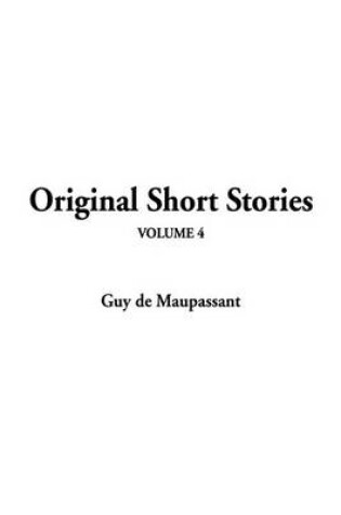 Cover of Original Short Stories, V4