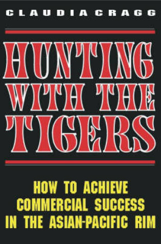 Cover of Hunting with the Tigers