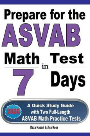 Cover of Prepare for the ASVAB Math Test in 7 Days