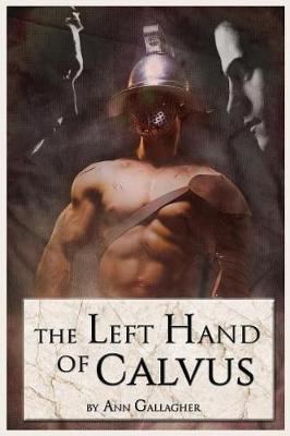 Book cover for The Left Hand of Calvus