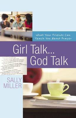 Book cover for Girl Talk...God Talk