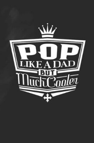 Cover of Pop Like A Dad But Cooler