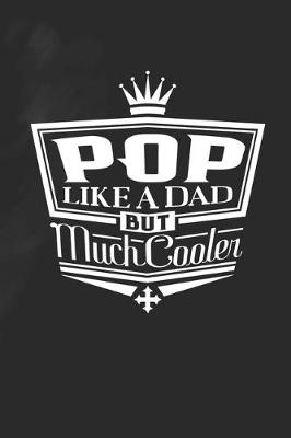 Book cover for Pop Like A Dad But Cooler