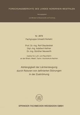 Cover of Abhangigkeit Der Larmerzeugung Durch Rotoren Von Definierten Stoerungen in Der Zustroemung