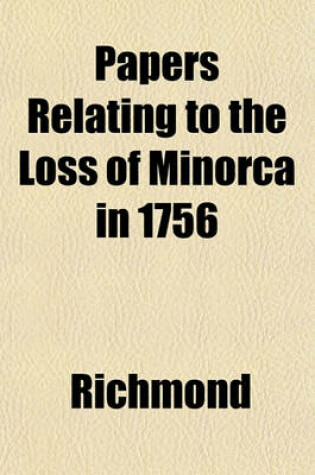 Cover of Papers Relating to the Loss of Minorca in 1756