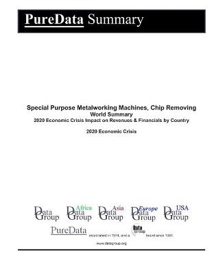 Book cover for Special Purpose Metalworking Machines, Chip Removing World Summary