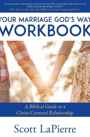 Cover of Your Marriage God's Way Workbook