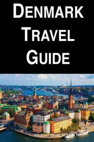 Cover of Denmark Travel Guide