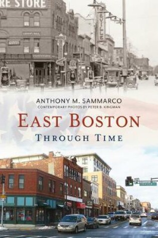 Cover of East Boston Through Time