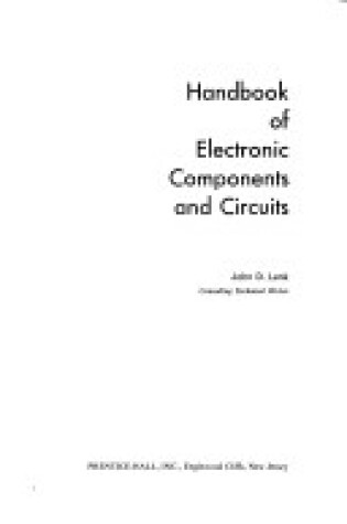 Cover of Handbook of Electronic Components and Circuits