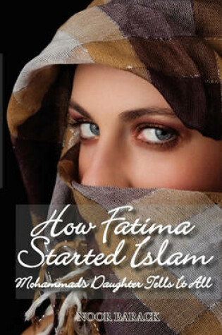 Cover of How Fatima Started Islam